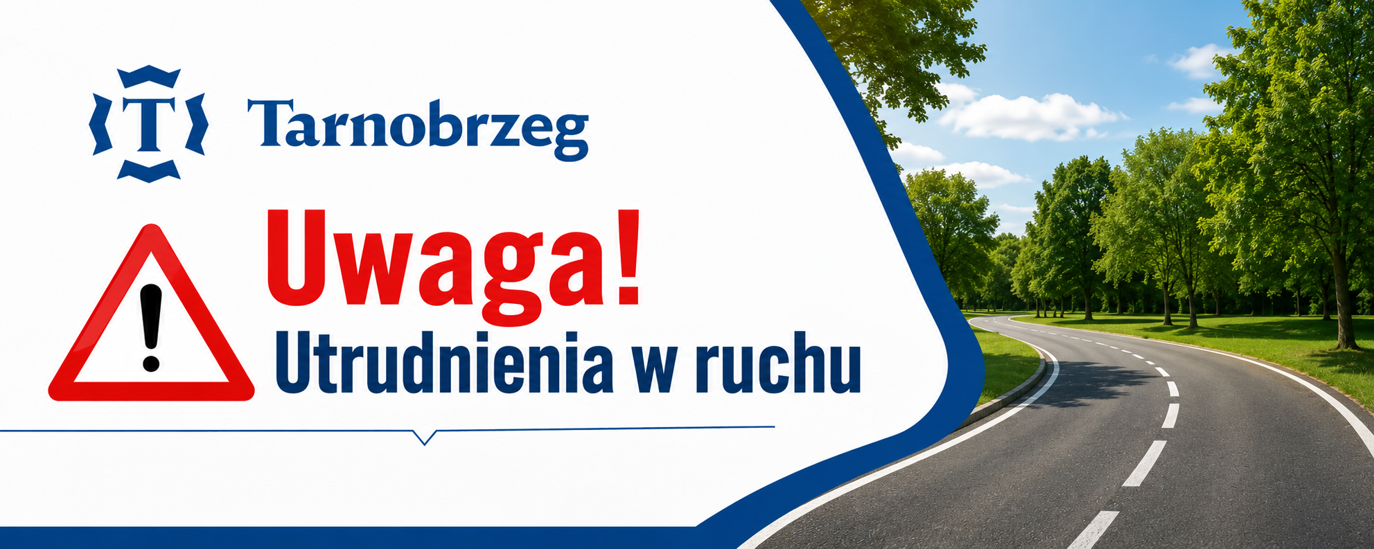 Uwaga! Nastąpią utrudnienia w ruchu w związku z budową drogi ul. Wakacyjnej